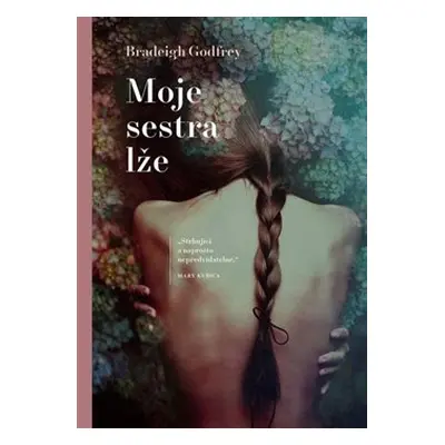 Moje sestra lže - Bradeigh Godfrey