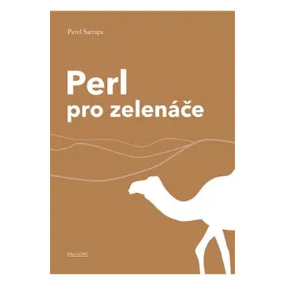 Perl pro zelenáče - Pavel Satrapa