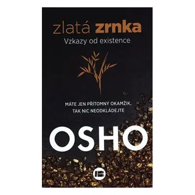 Zlatá zrnka - Osho