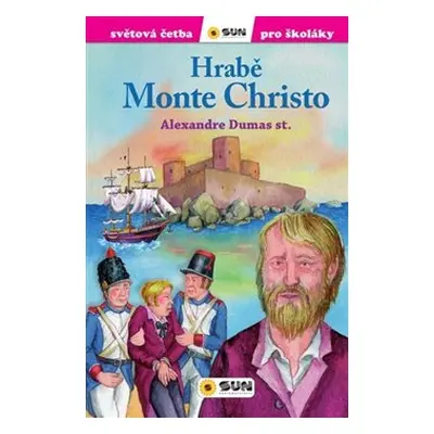 Hrabě Monte Christo - Alexandre Dumas st.