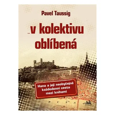 V kolektivu oblíbená - Pavel Taussig