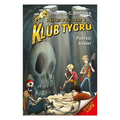 Klub Tygrů - Pobřeží koster - Thomas Brezina