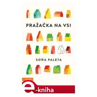 Pražačka na vsi - Soňa Paleta