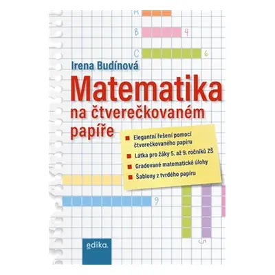 Matematika na čtverečkovaném papíře - Irena Budínová