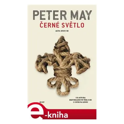 Černé světlo - Peter May