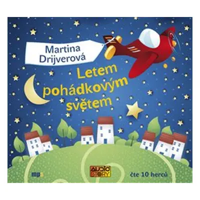 Letem pohádkovým světem - Martina Drijverová