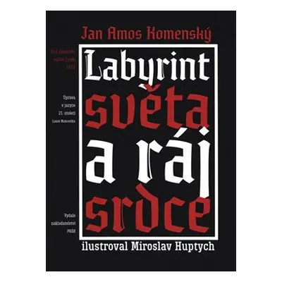 Labyrint světa a ráj srdce - Jan Amos Komenský