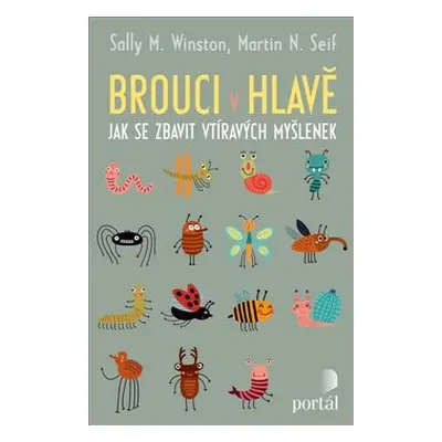 Brouci v hlavě - Sally M. Winston, Martin N. Seif