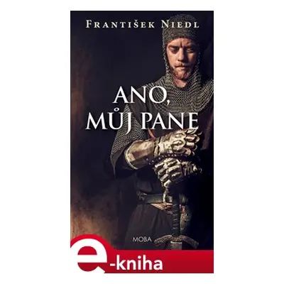 Ano, můj pane - František Niedl