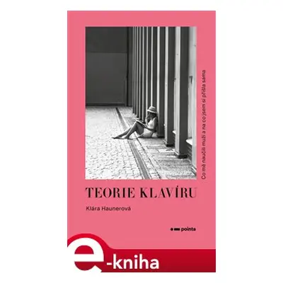 Teorie klavíru - Klára Haunerová