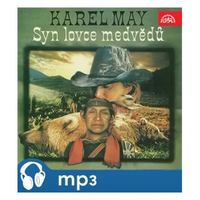 Syn lovce medvědů - Karel May