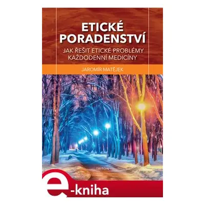 Etické poradenství - Jaromír Matějek