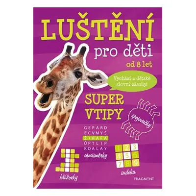 Luštění pro děti - Super vtipy - kolektiv