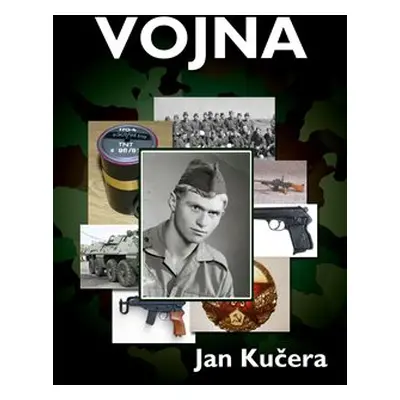 Vojna - Jan Kučera