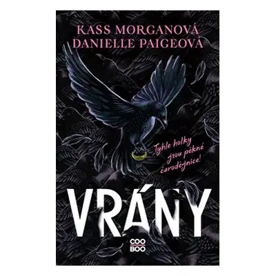 Vrány - Kass Morgan, Danielle Paige