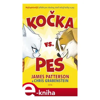 Kočka vs. pes - James Peterson, Chris Grabenstein