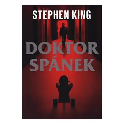 Doktor Spánek - Stephen King