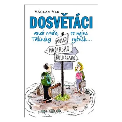 Dosvětáci - Václav Vlk st.