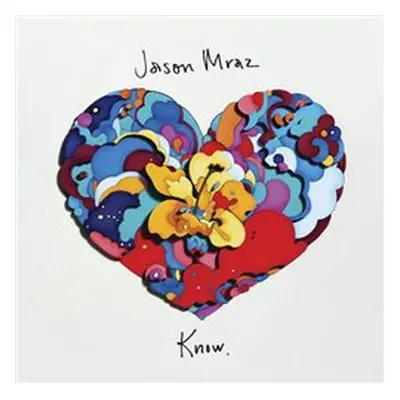 Know - Jason Mraz