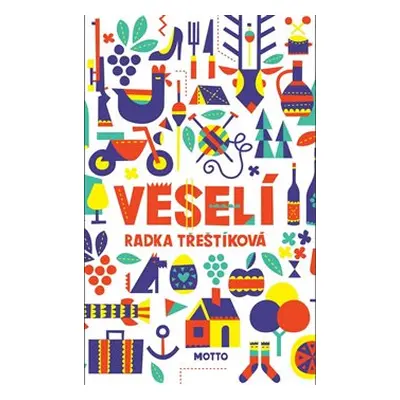 Veselí - Radka Třeštíková