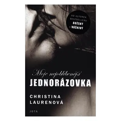 Moje nejoblíbenější jednorázovka - Christina Laurenová