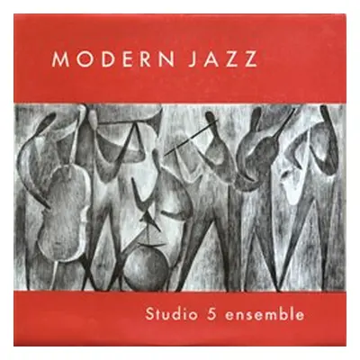 Karel Velebný a SHQ Studio 5 Ensemble - Modern Jazz CD