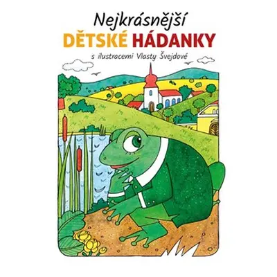 Nejkrásnější dětské hádanky