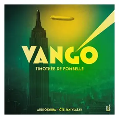 Vango - Timothée de Fombelle