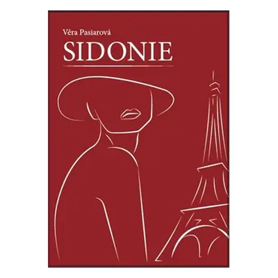 Sidonie - Věra Pasiarová