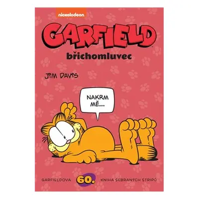 Garfield 60: Garfield břichomluvec - Jim Davis