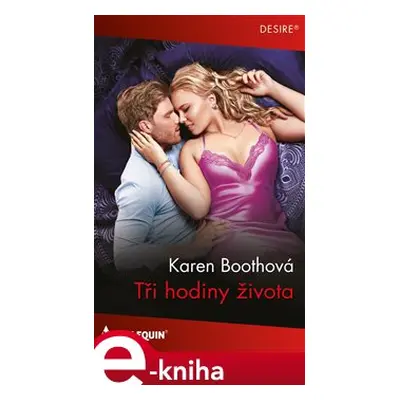 Tři hodiny života - Karen Boothová