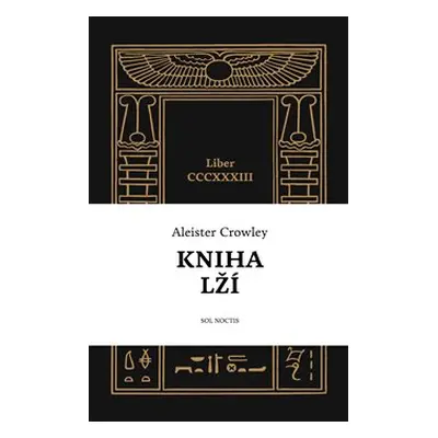 Kniha lží - Aleister Crowley