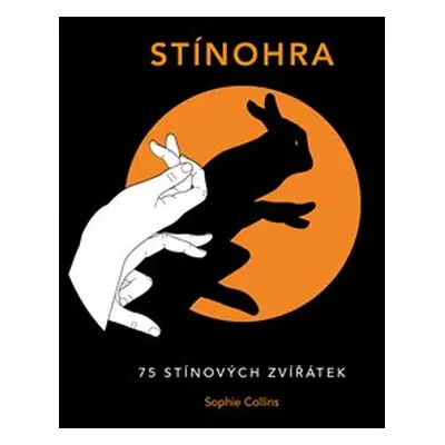 Stínohra - Sophie Collins