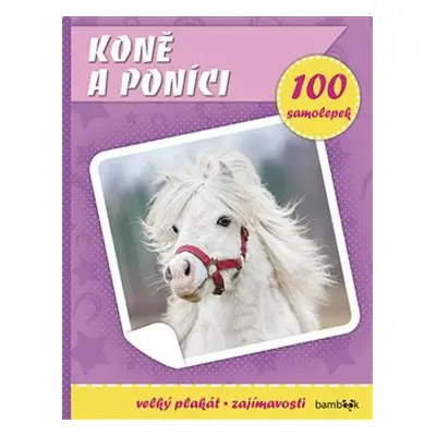 Koně a poníci - kolektiv autorů