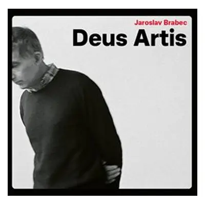 Deus Artis - Jaroslav Brabec