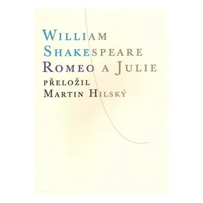 Romeo a Julie - William Shakespeare