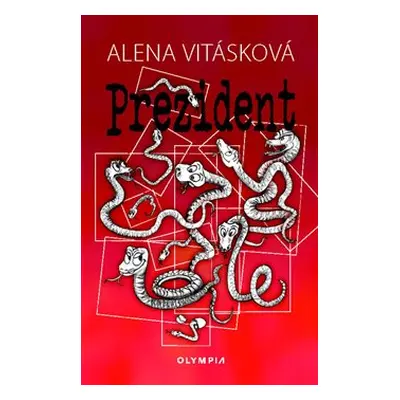 Prezident - Alena Vitásková