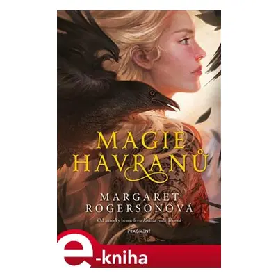 Magie havranů - Margaret Rogersonová