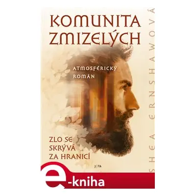 Komunita zmizelých - Shea Ernshawová