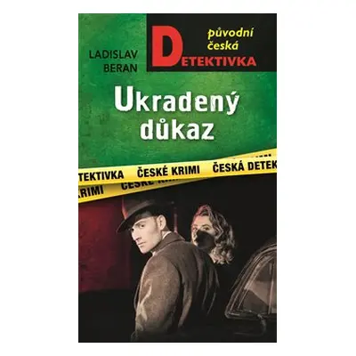 Ukradený důkaz - Ladislav Beran