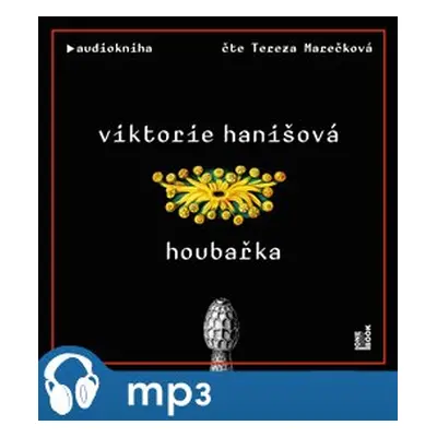 Houbařka, mp3 - Viktorie Hanišová