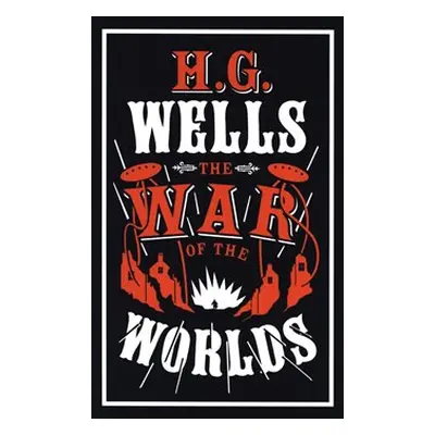 War of the Worlds - Herbert George Wells