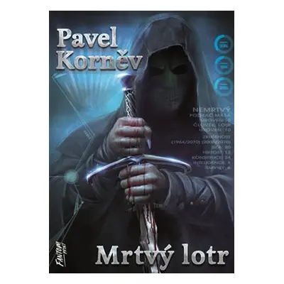 Mrtvý lotr - Pouť mrtvého 1 - Pavel Korněv