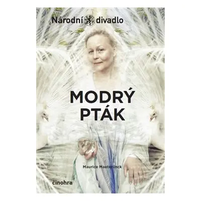 Modrý pták - Maurice Maeterlinck