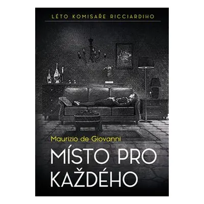 Místo pro každého - Maurizio de Giovanni