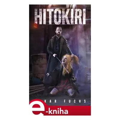 Hitokiri - Oskar Fuchs