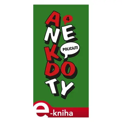 Anekdoty 4: Policajti - kolektiv autorů