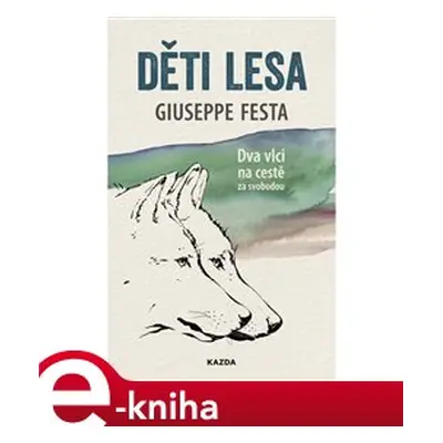 Děti lesa - Giuseppe Festa