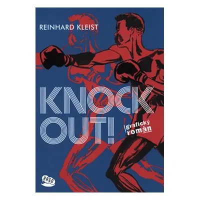 Knock Out! - Reinhard Kleist