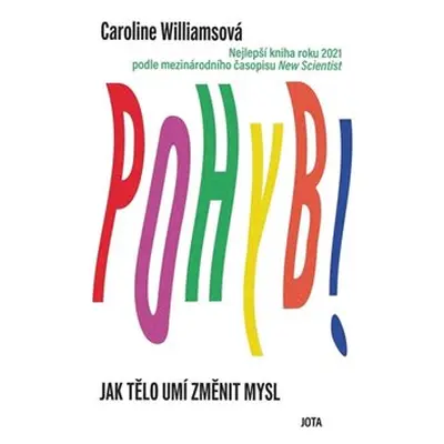 Pohyb! - Caroline Williamsová